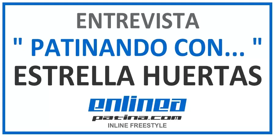 PATINANDO-CON-ESTRELLA-HUERTAS